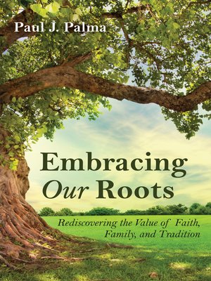 cover image of Embracing Our Roots